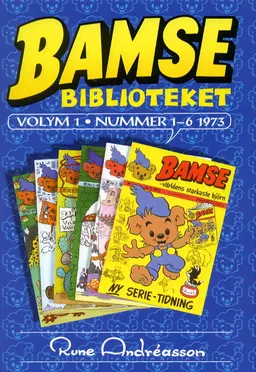 Bamsebiblioteket. Vol. 01, Nummer 1-6 1973; Rune Andréasson; 2001