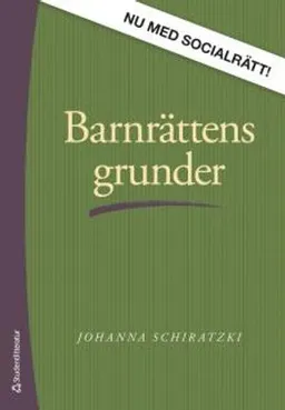 Barnrättens grunder; Johanna Schiratzki; 2017