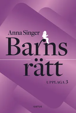 Barns rätt; Anna Singer; 2022