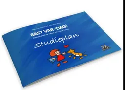 Bäst Var-Dag! - Studieplan; Maria Brandel, Siv Svendsen; 2019