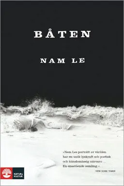 Båten; Nam Le; 2011