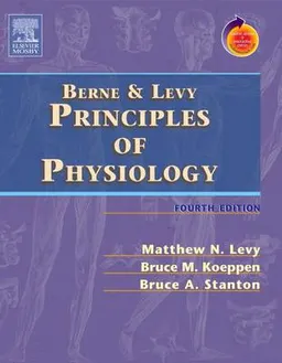 Berne and Levy principles of physiology; Matthew N. Levy, Robert M. Berne, Bruce M. Koeppen, Bruce A. Stanton; 2006