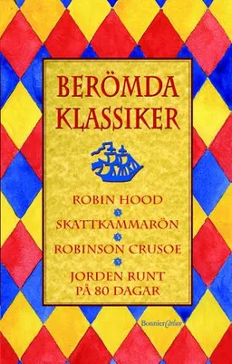 Berömda klassiker; Flera Författare; 2004