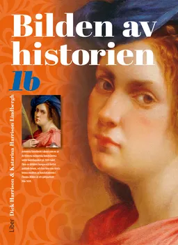 Bilden av historien 1b; Dick Harrison, Katarina Harrison Lindbergh; 2016