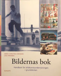 Bildernas bok; Anna-Christina, Piironen, Liisa Forsman; 2006