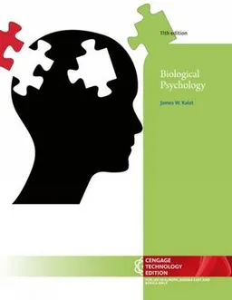 Biological Psychology; James Kalat; 2014