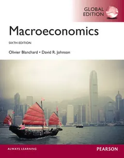 Blanchard:Macroeconomics, Global Edition; Olivier Blanchard; 2012