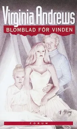 Blomblad för vinden; Virginia Andrews; 2000