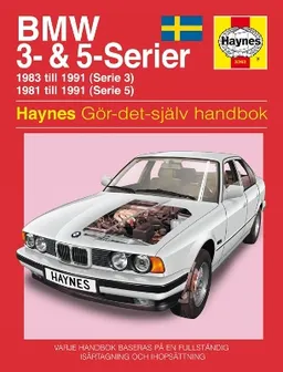 BMW 3- & 5-Serier (81 - 91); A. K. Legg, Haynes Publishing PLC, Larry Warren; 1996