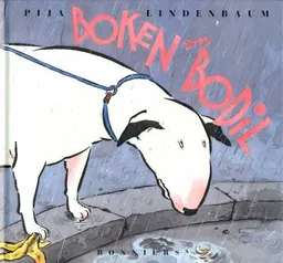 Boken om Bodil; Pija Lindenbaum; 1991