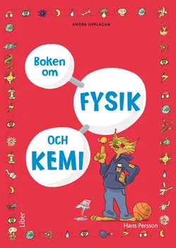 Boken om fysik och kemi; Hans Persson; 2015