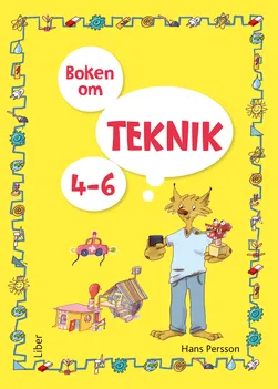 Boken om teknik 4-6; Hans Persson; 2021