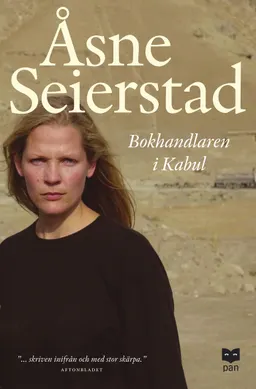 Bokhandlaren i Kabul : Ett familjedrama; Åsne Seierstad; 2003