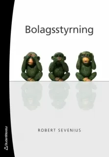 Bolagsstyrning; Robert Sevenius; 2007