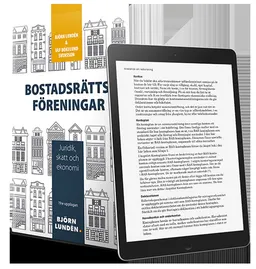 Bostadsrättsföreningar : juridik, skatt och ekonomi; Björn Lundén, Ulf Bokelund Svensson; 2021