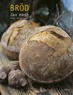 Bröd; Jan Hedh; 2005