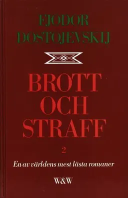 Brott och straff; Fjodor Dostojevskij; 1988