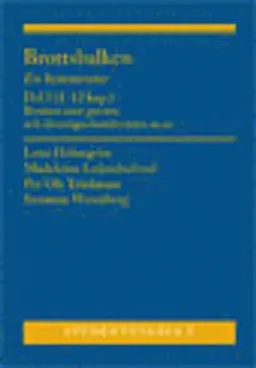 Brottsbalken del I. Studentutgåva : Brotten mot person och förmögenhetsbrotten m.m; Lena Holmqvist, Madeleine Leijonhufvud, Per Ole Träskman, Suzanne Wennberg; 2009