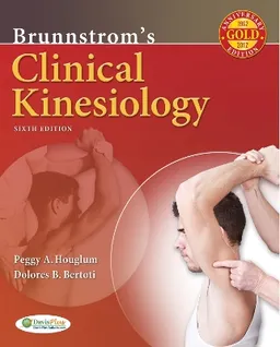 Brunnstrom's Clinical Kinesiology 6e; Peggy A. Houglum; 2011