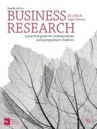 Business Research; Jill Collis, Roger Hussey; 2016