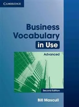 Business vocabulary in use; Bill. Mascull; 2010