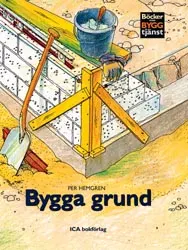 Bygga grund; Per Hemgren; 2002