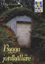 Bygga jordkällare; Nurmisto Urpo; 1997