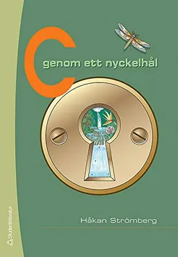 C genom ett nyckelhål; Håkan Strömberg; 2004