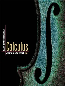 Calculus: Early Transcendentals; James Stewart; 2003