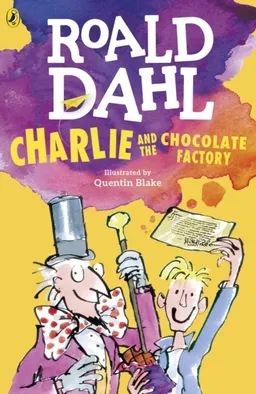 Charlie and the Chocolate Factory; Roald Dahl; 2016