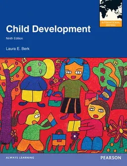 Child Development; Laura E.Berk; 2013