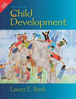 Child Development; Laura E. Berk; 2012