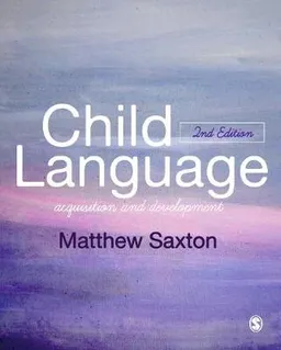 Child Language; Matthew Saxton; 2017