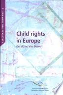 Child Rights in Europe; Geraldine Bueren; 2008