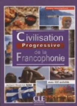 Civilisation progressive de la francophonie; Jackson Noutchie Njike; 2016