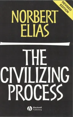 Civilizing process - sociogenetic and psychogenetic investigations; Norbert Elias; 2000