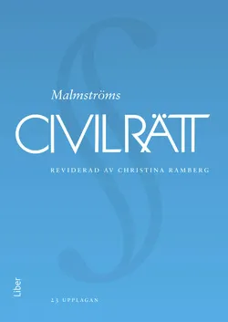 Civilrätt; Anders Agell, Åke Malmström, Christina Ramberg, Tore Sigeman; 2014