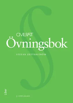 Civilrätt : övningsbok; Stefan Zetterström; 2016