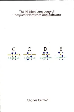 Code; Charles Petzold; 2000