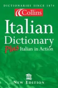 Collins Italian Dictionary Plus; Catherine E. Love; 1999