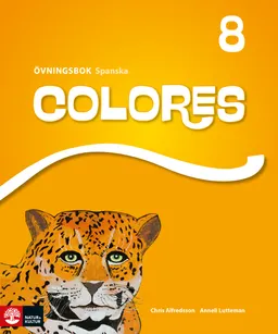 Colores 8 Övningsbok; Chris Alfredsson, Anneli Lutteman; 2017