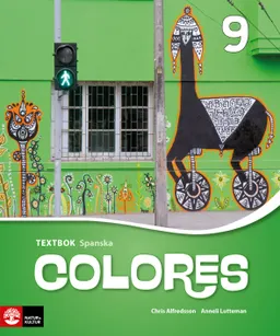 Colores 9 Textbok; Chris Alfredsson, Anneli Lutteman; 2018