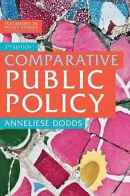 Comparative public policy; Anneliese Dodds; 2018