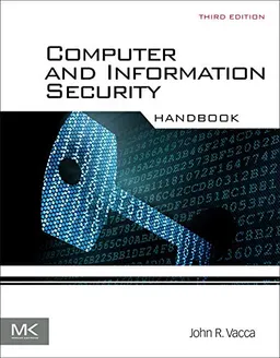 Computer and information security handbook / edited by John R. Vacca [Elektronisk resurs]; John R Vacca; -