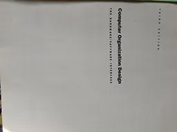 Computer organization and design : the hardware/software interface; David A. Patterson; 2005