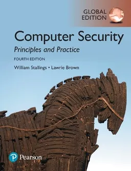 Computer security : principles and practice; William Stallings, Lawrie Brown; 2018