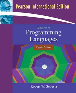 Concepts of Programming Languages; Robert W. Sebesta; 2007