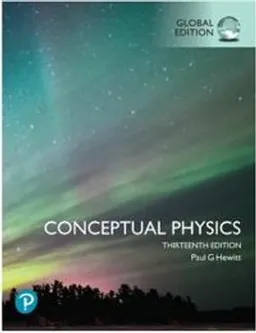 Conceptual Physics, Global Edition; Paul G. Hewitt; 2023