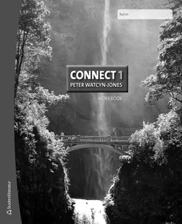 Connect 1 Workbook; Peter Watcyn-Jones, Annika Mattson; 2015