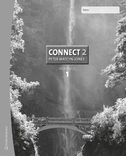 Connect 2 Workbook 1; Peter Watcyn-Jones, Annika Mattson; 2016